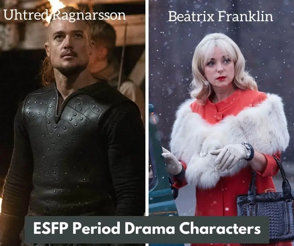 ESFP Period Drama Characters