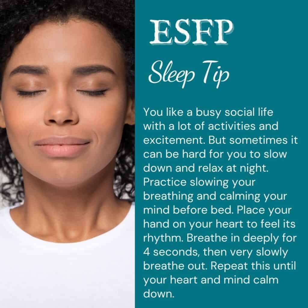 ESFP sleep tip