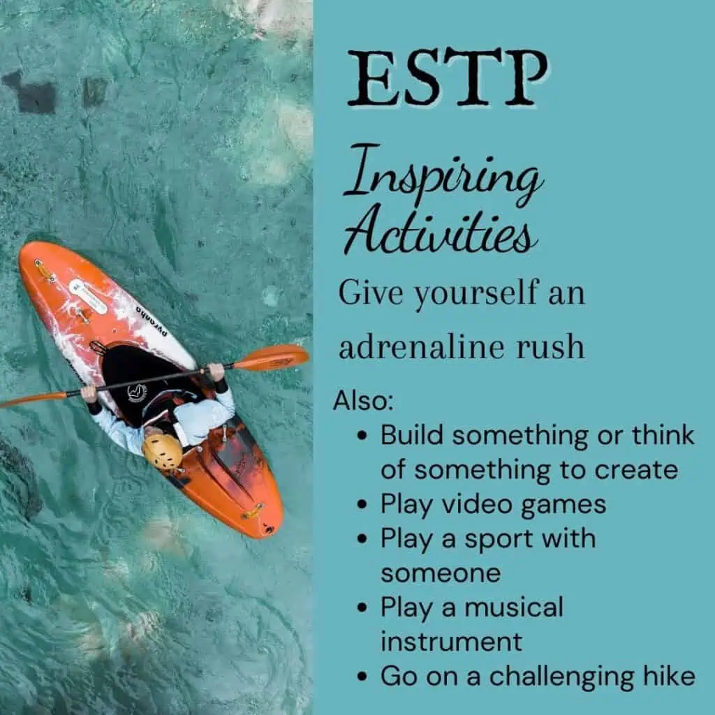 Inspiring activities for ESTPs