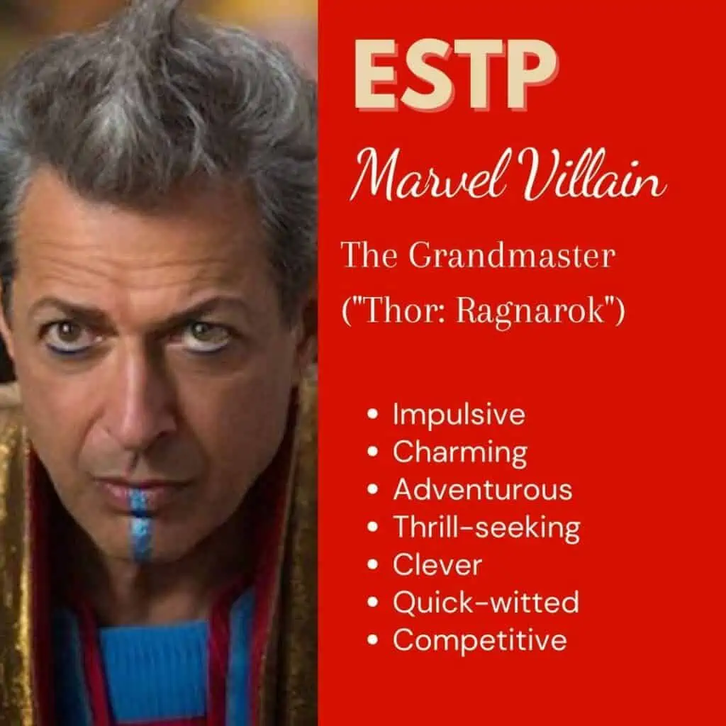 ESTP Marvel Villain the Grandmaster