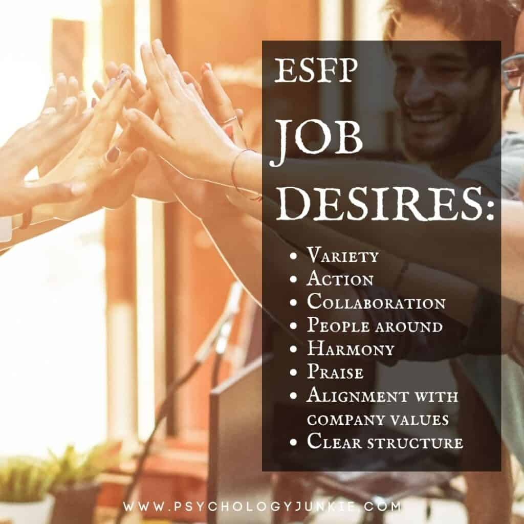 ESFP Job Needs
