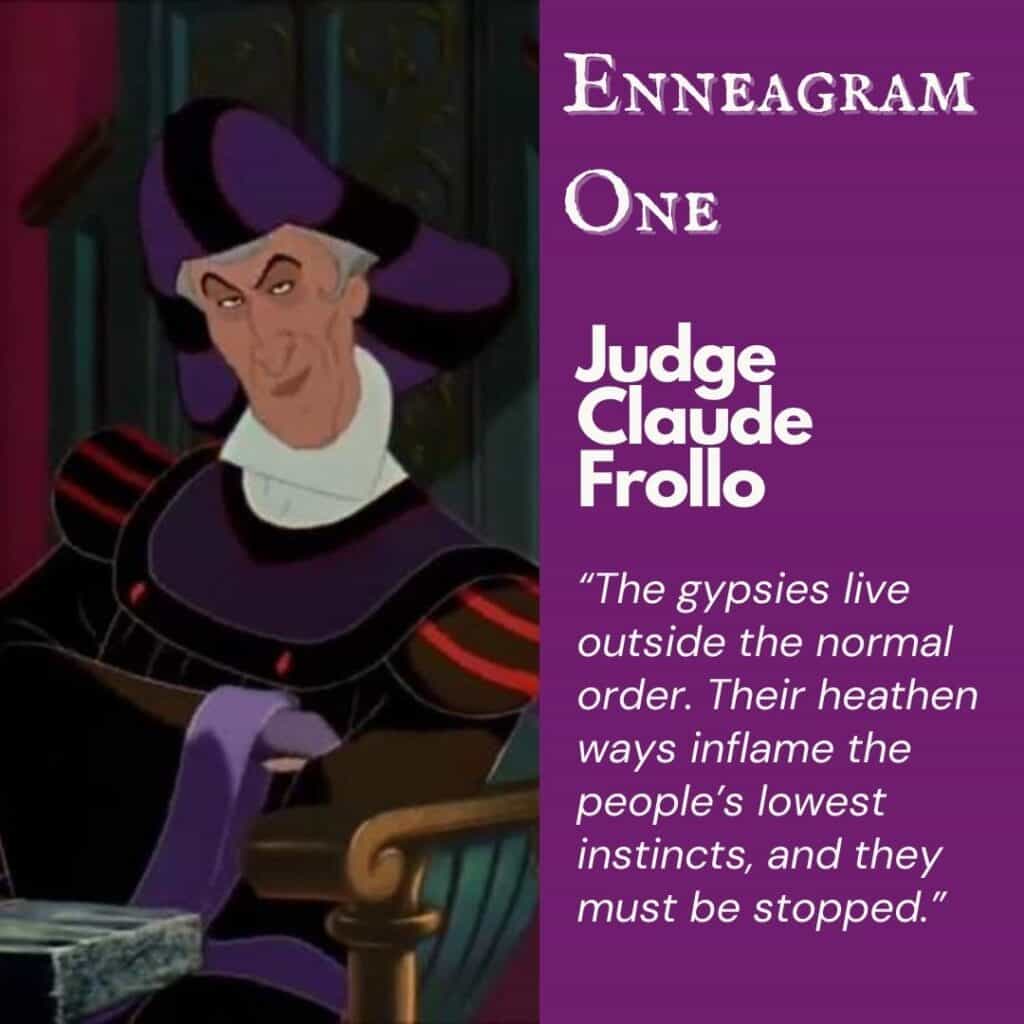 Enneagram 1 Judge Claude Frollo