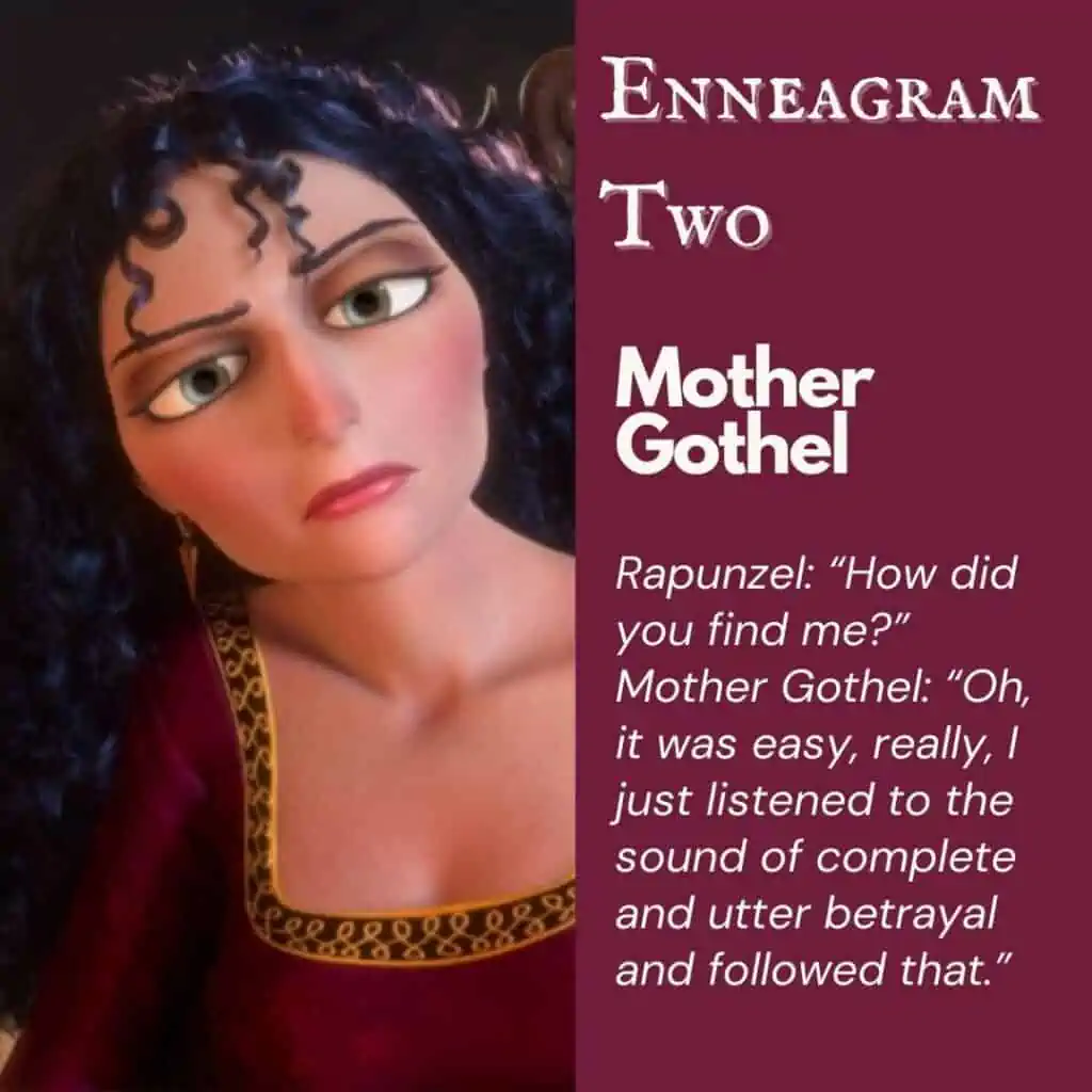 Enneagram 2 Mother Gothel