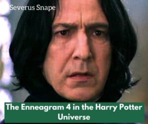 Enneagram 4 Severus Snape
