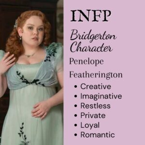 Penelope Featherington is an INFP