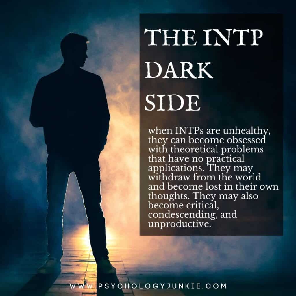 A look at the dark side of the INTP personality type
