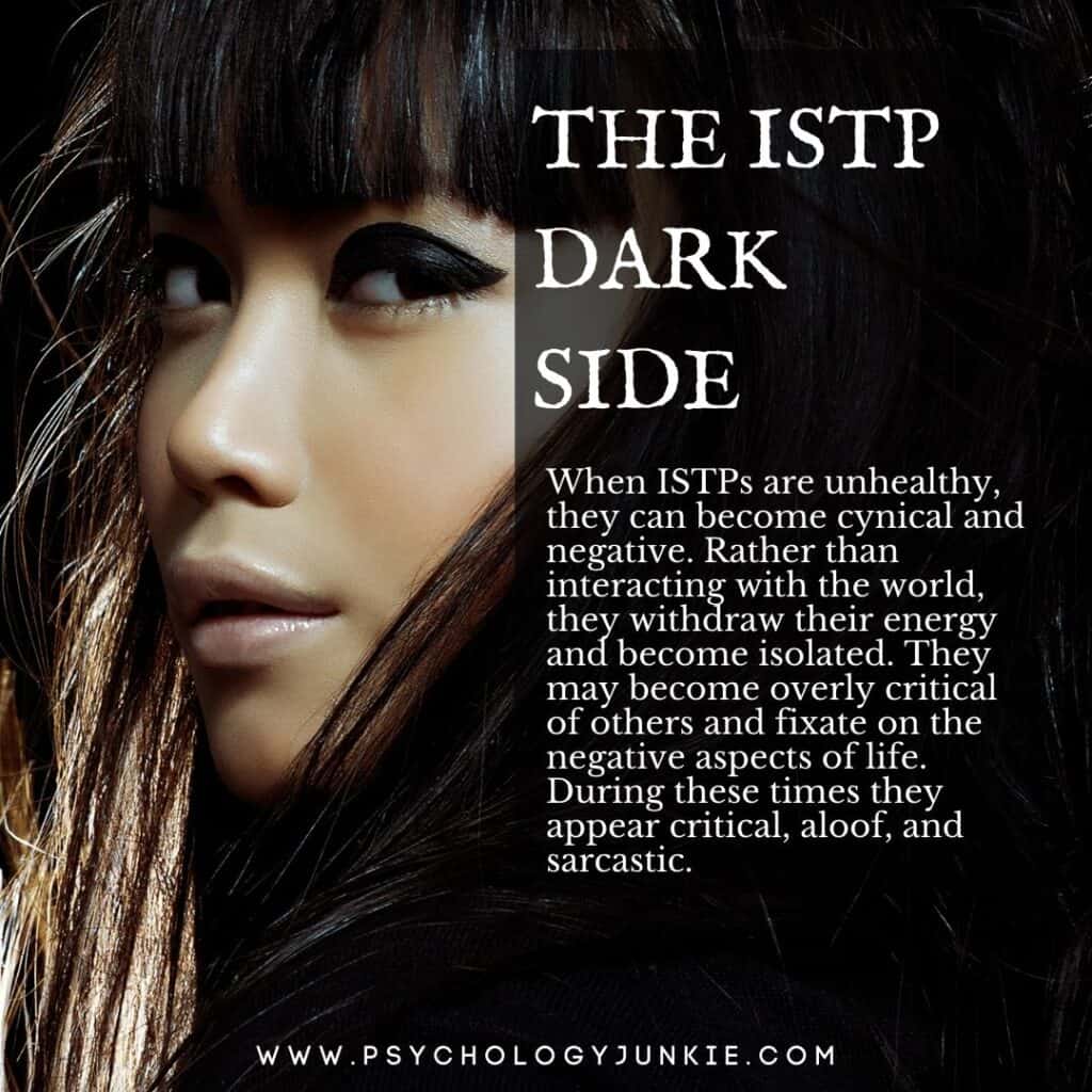 The ISTP dark side