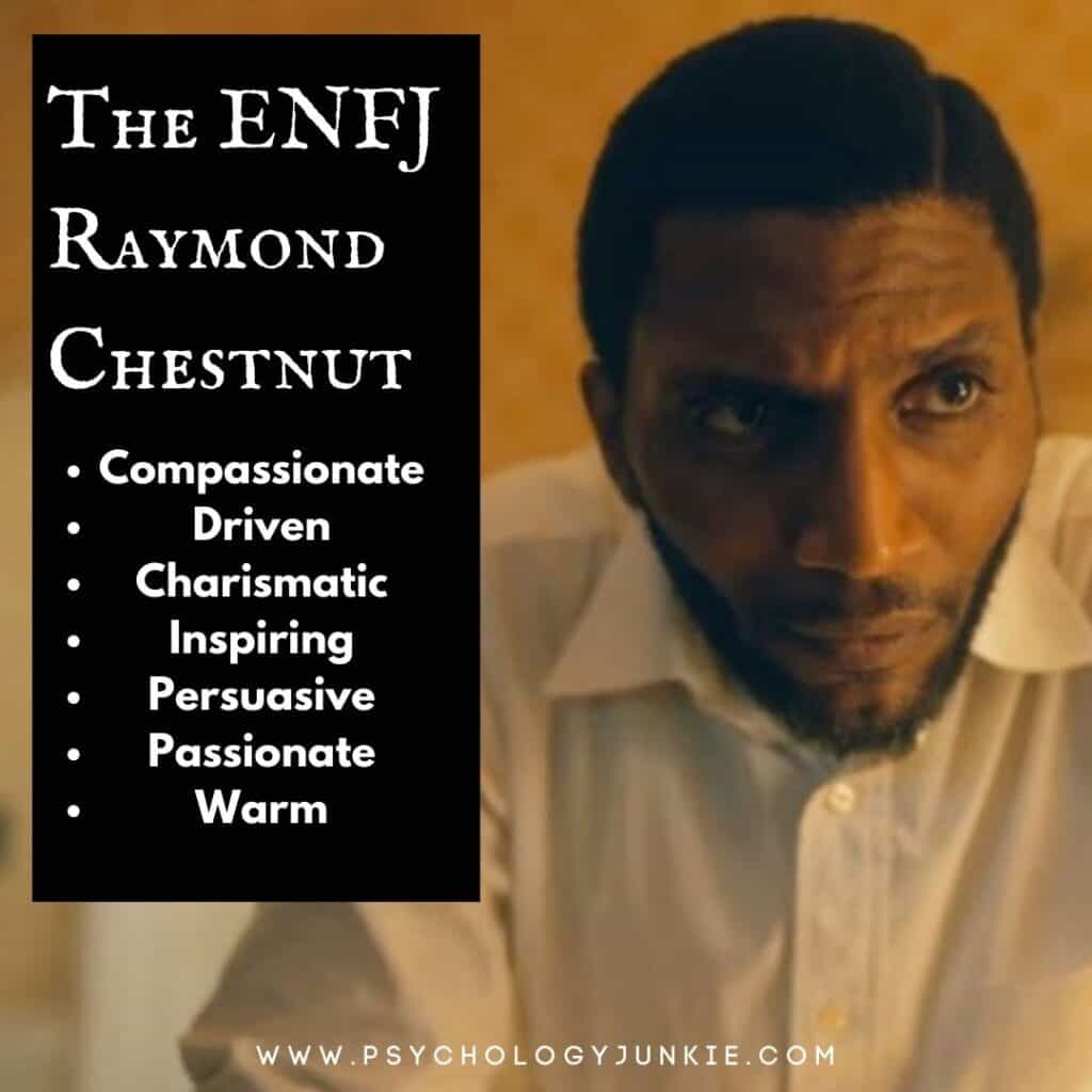 Raymond Chestnut ENFJ