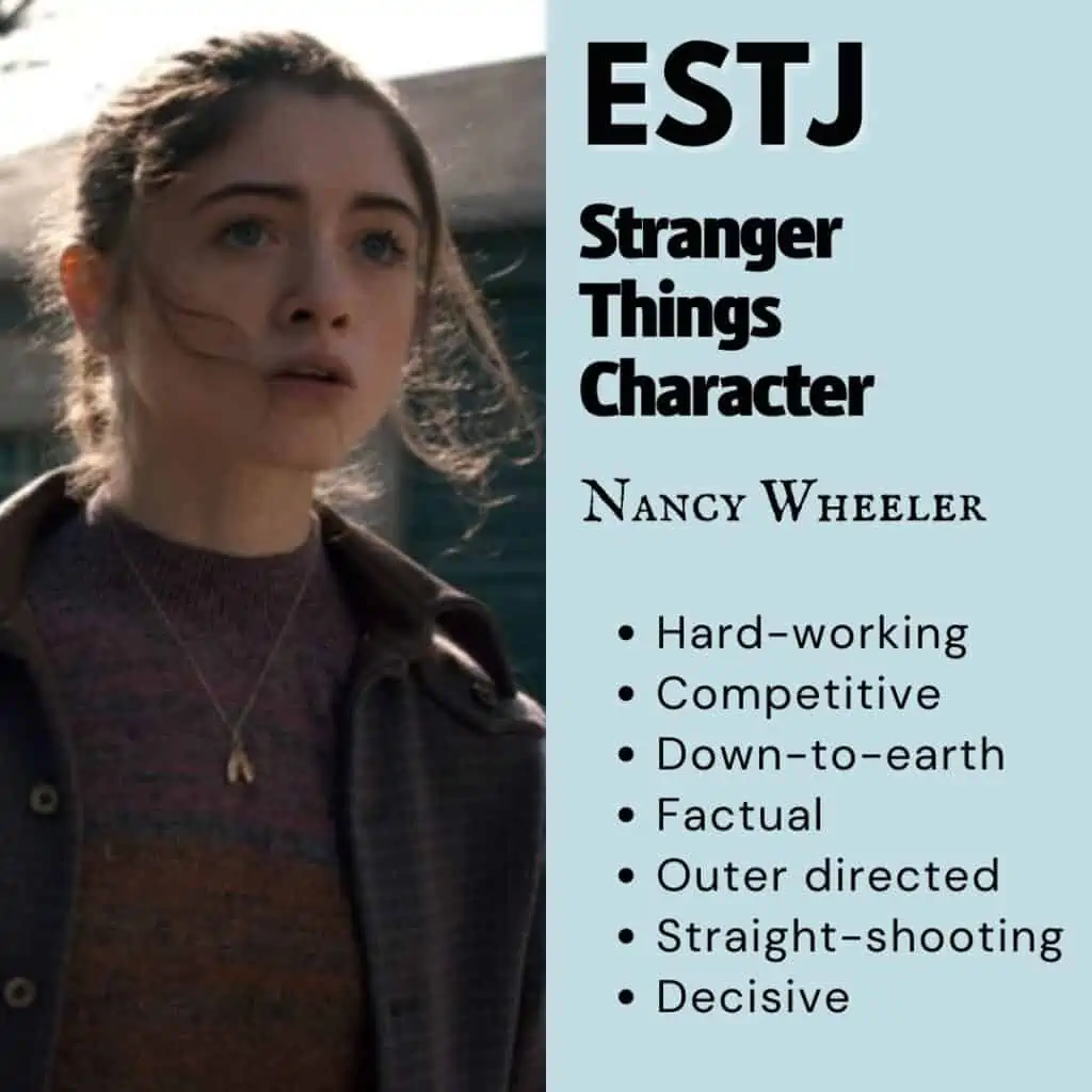 ESTJ Nancy Wheeler