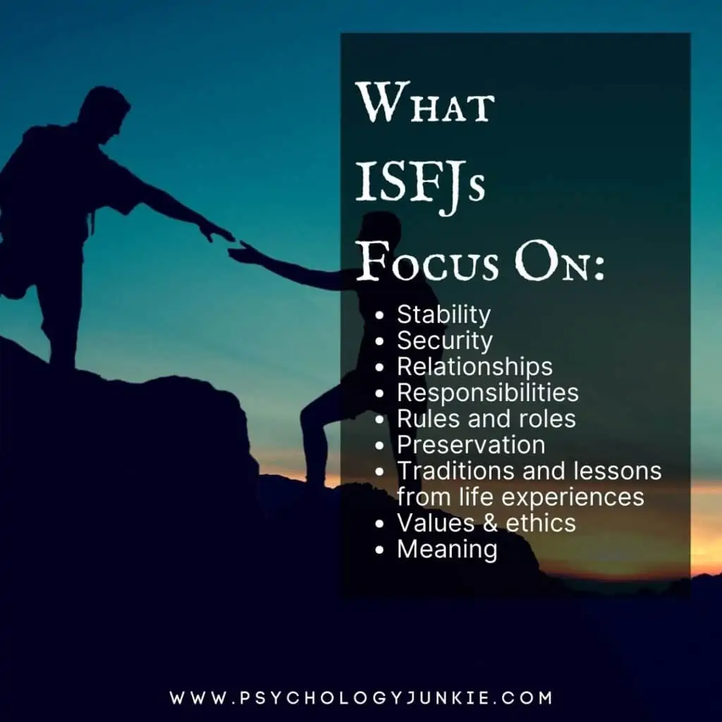 What ISFJs Focus On