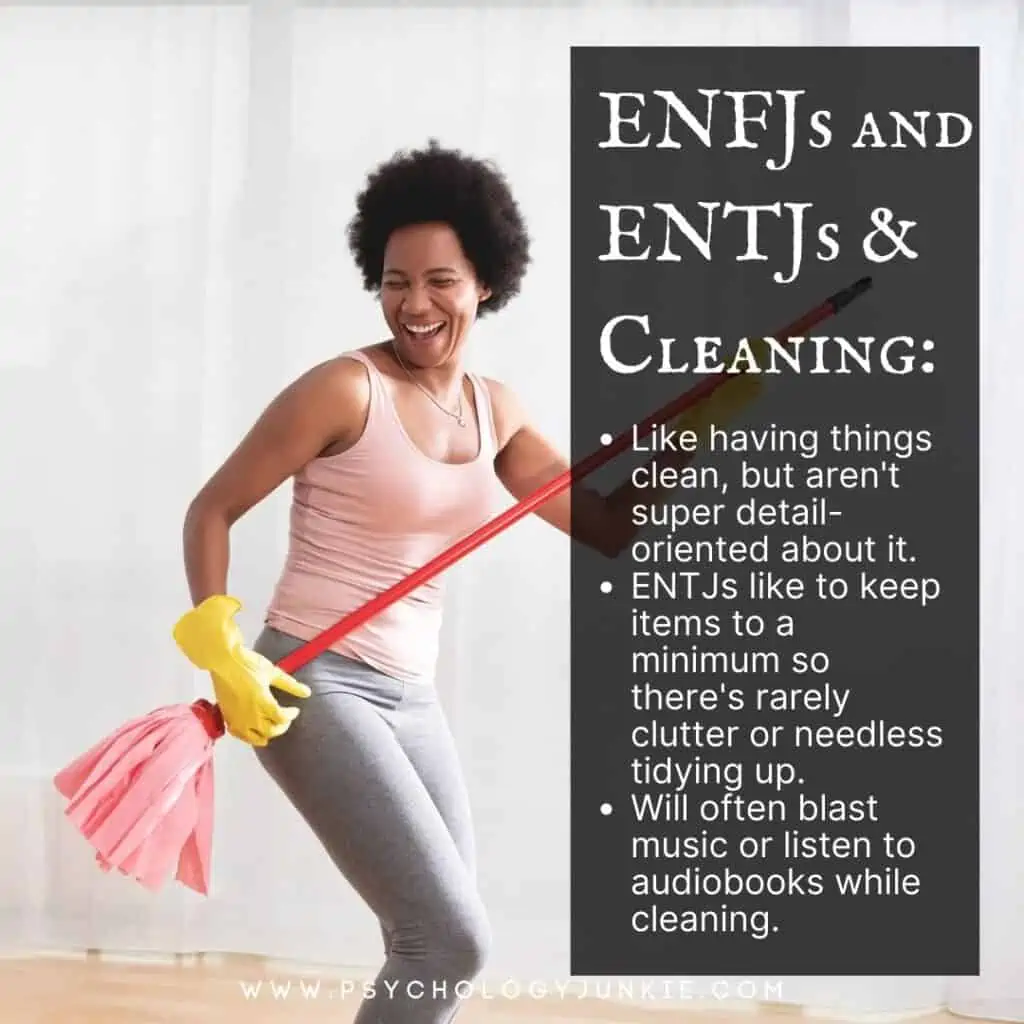 ENFJs and ENTJs and Cleaning