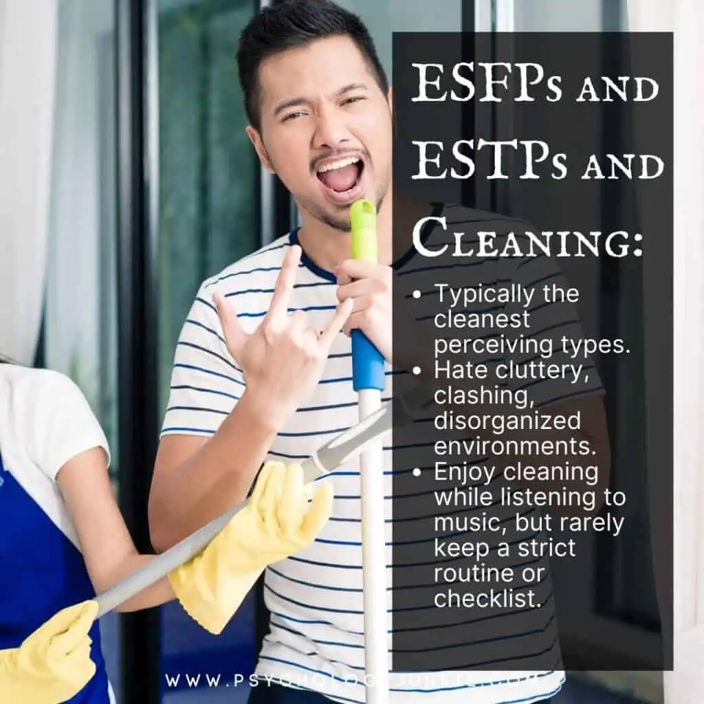 ESFPs and ESTPs and cleaning
