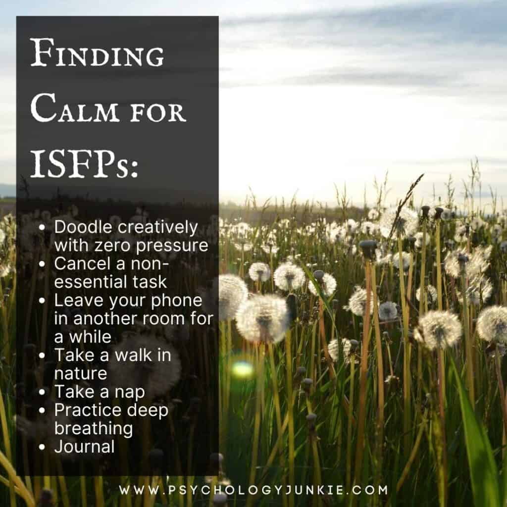 Finding calm for ISFPs