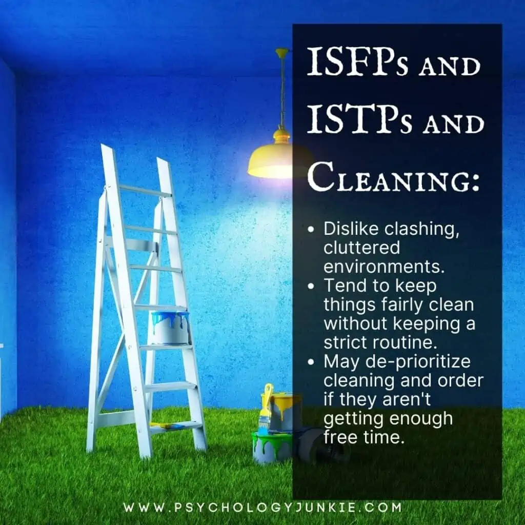 ISFPs and ISTPs and cleaning