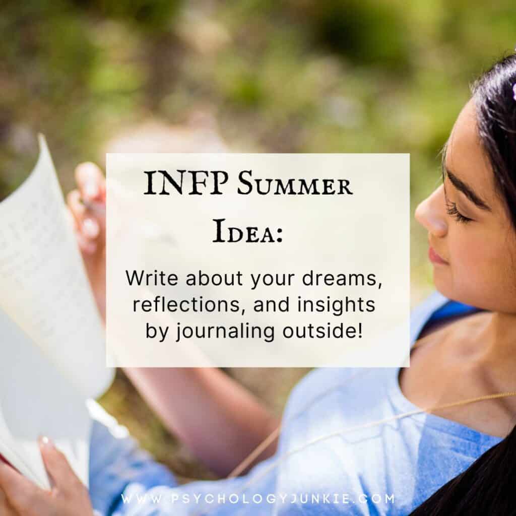 INFPs can maximize summer by journaling outside