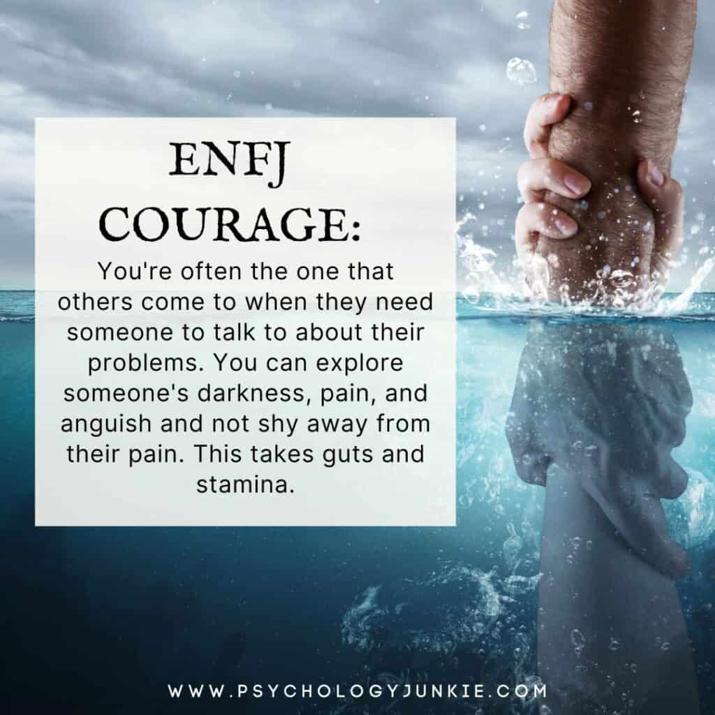 A look at ENFJ courage