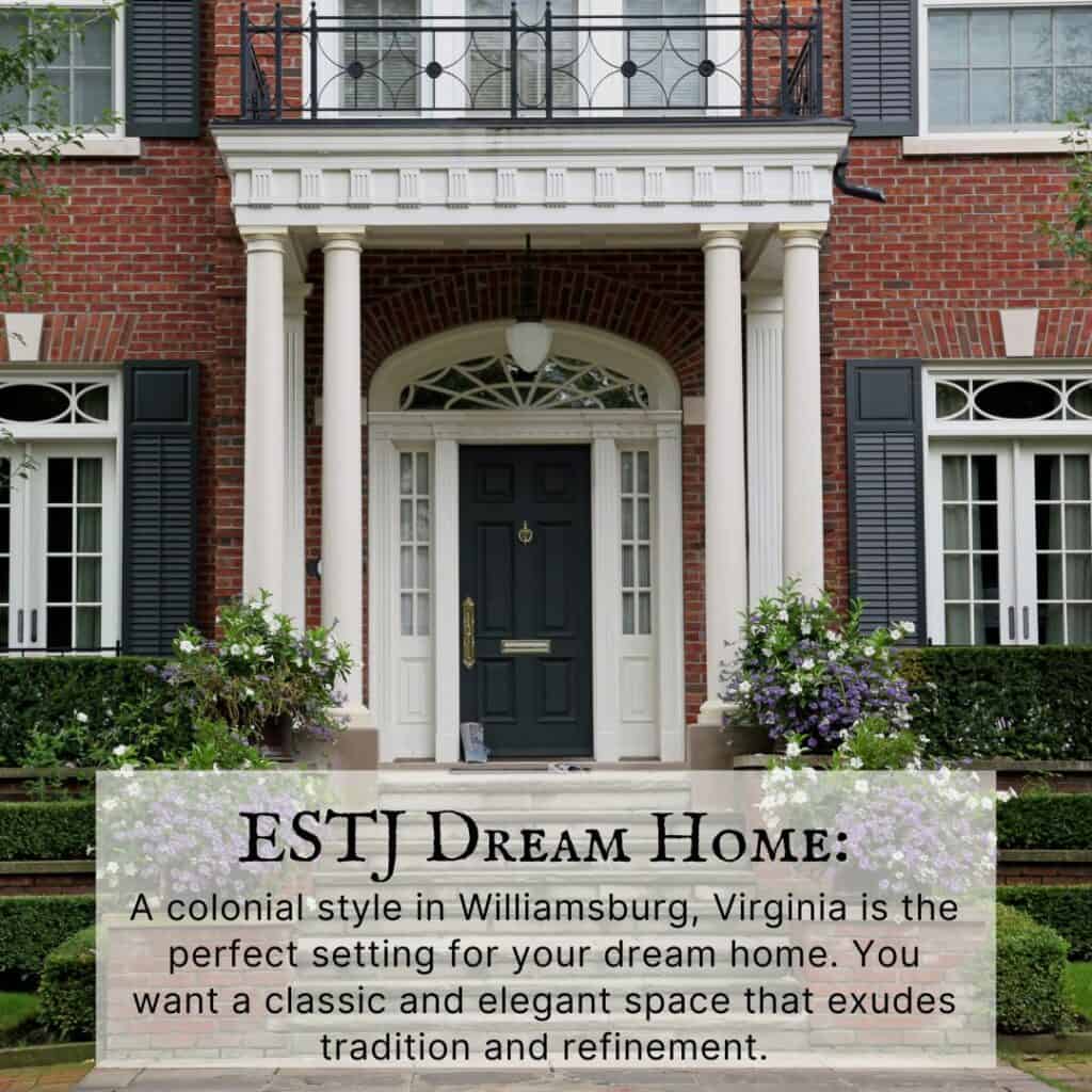 ESTJ dream home