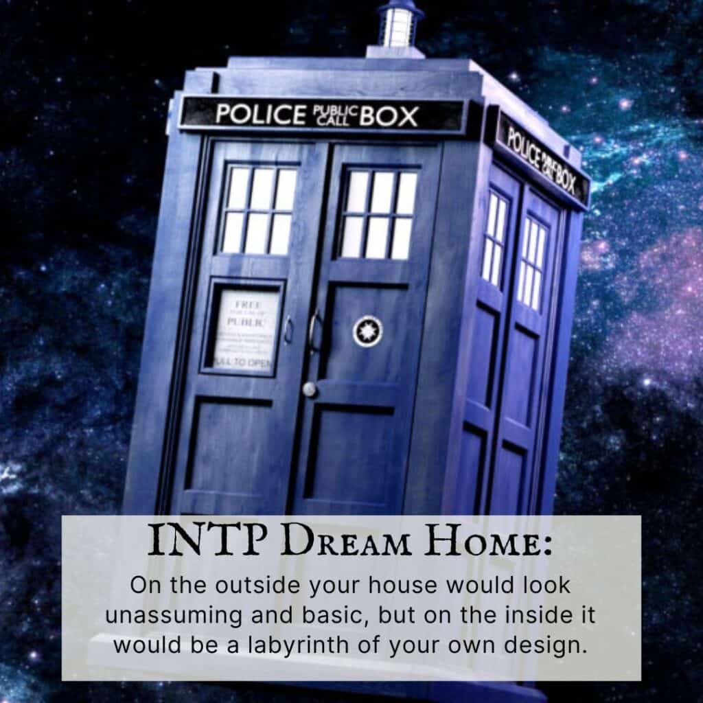 INTP Dream Home