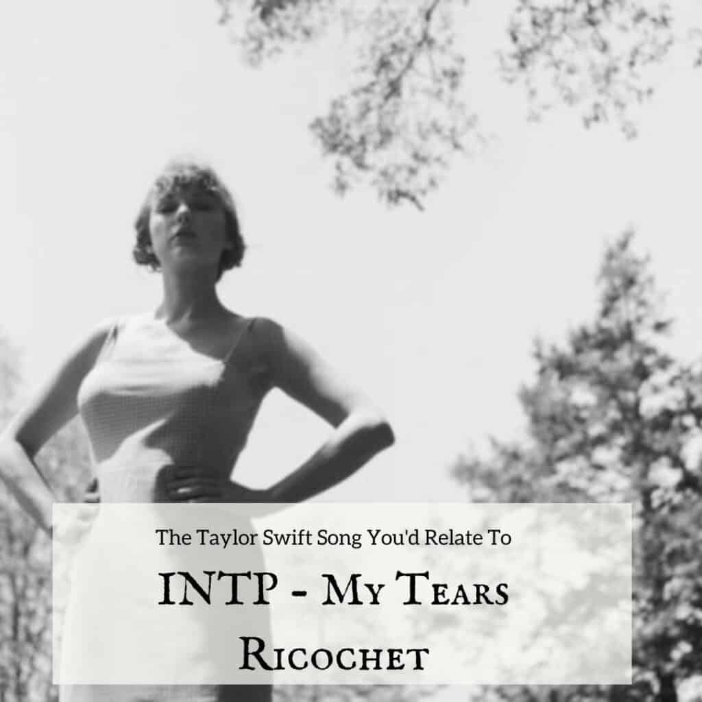 INTP My Tears Ricochet