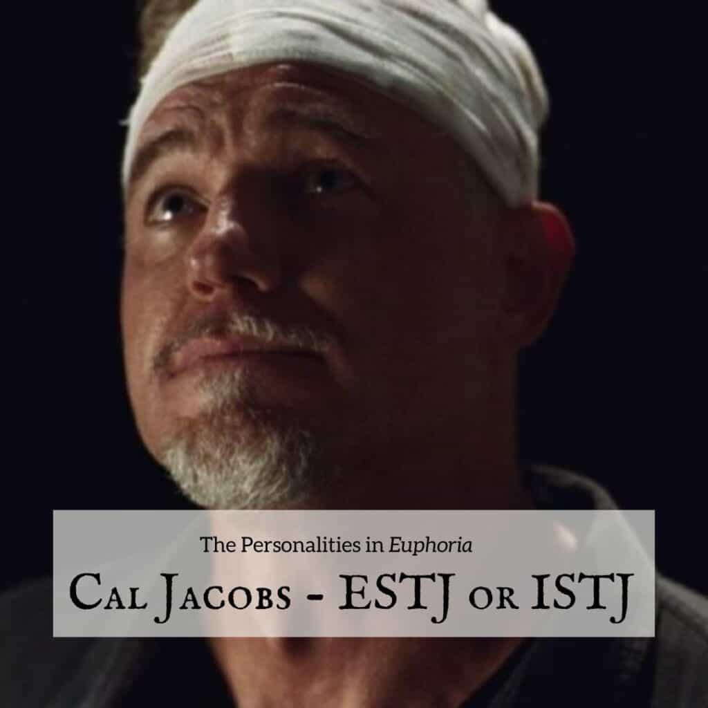 Cal Jacobs ESTJ or ISTJ