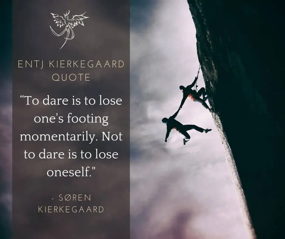 ENTJ Kierkegaard Quote
