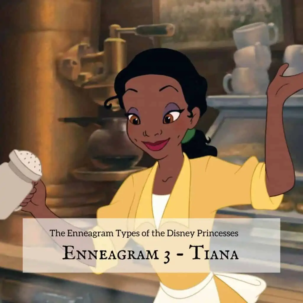 Enneagram 3 Disney Princess, Tiana