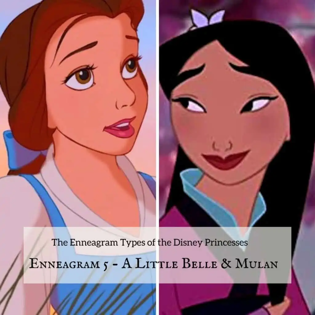 Belle and Mulan, Disney Princess Enneagram 5