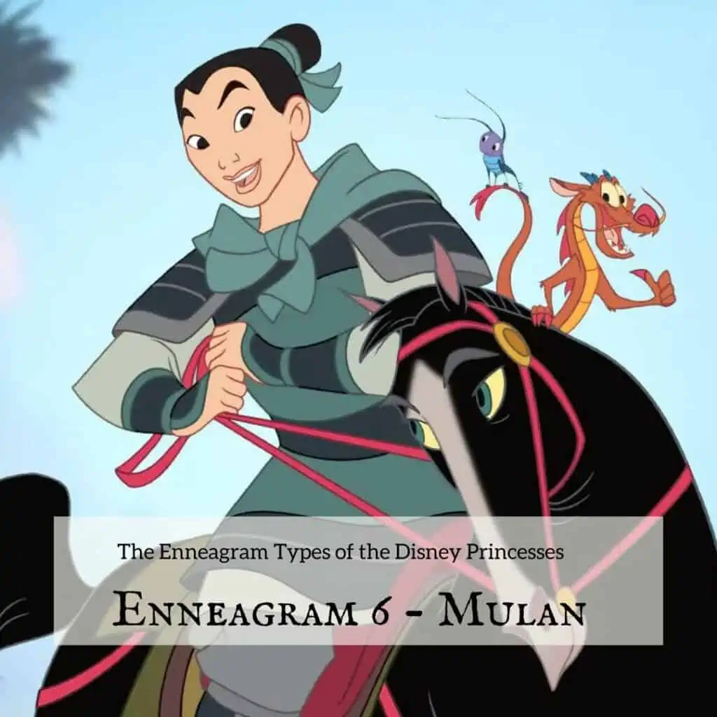 Enneagram 6 Mulan