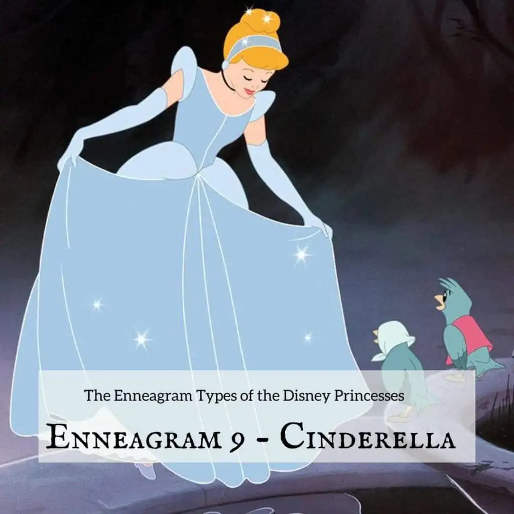 Disney Princess Enneagram 9, Cinderella