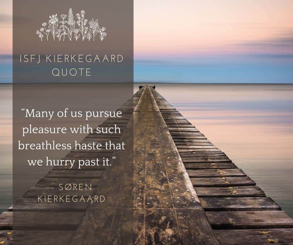 ISFJ Kierkegaard Quote
