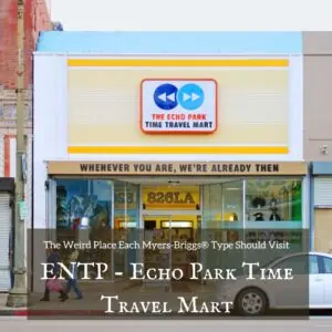 ENTP Time Travel Mart
