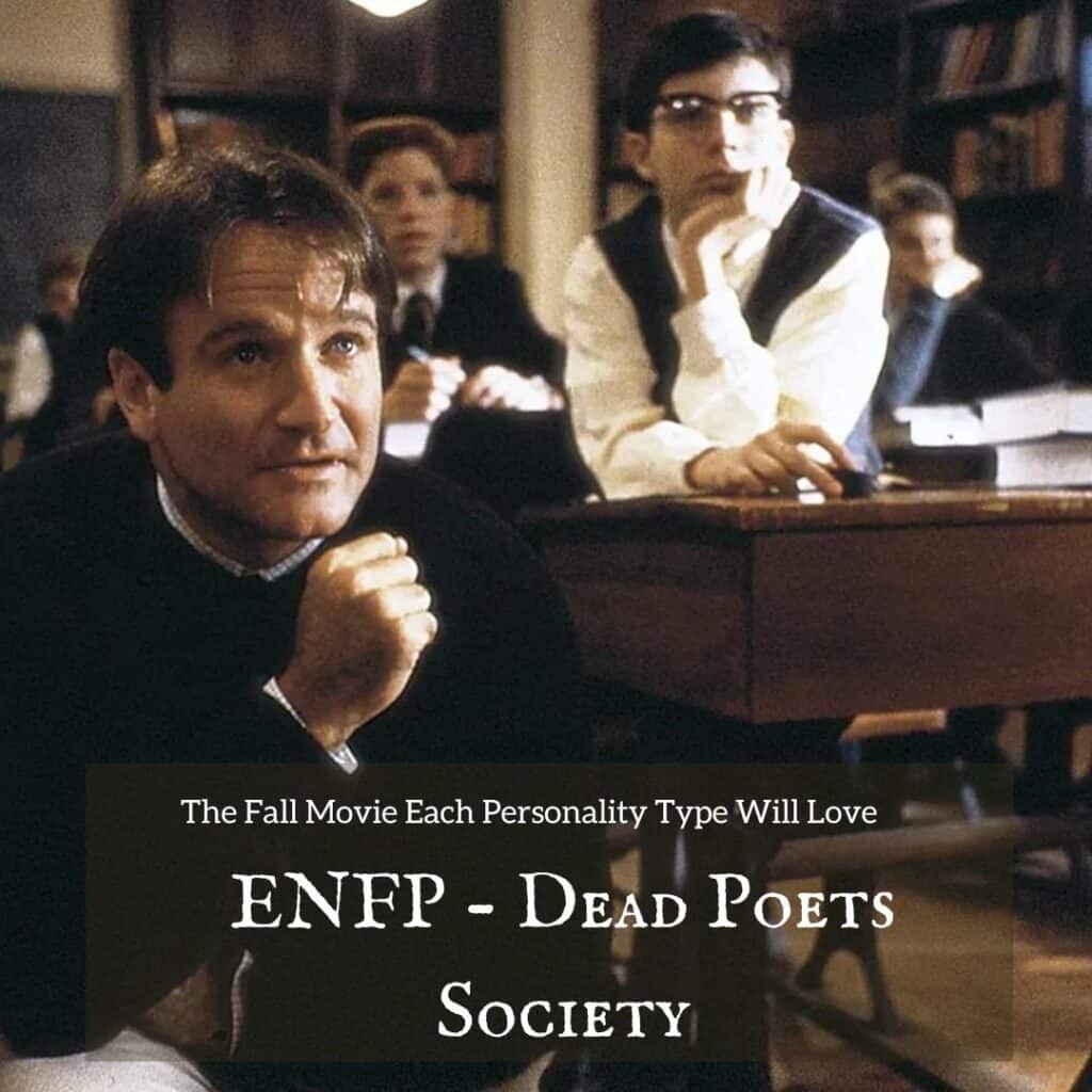 ENFP fall movie - Dead Poets Society