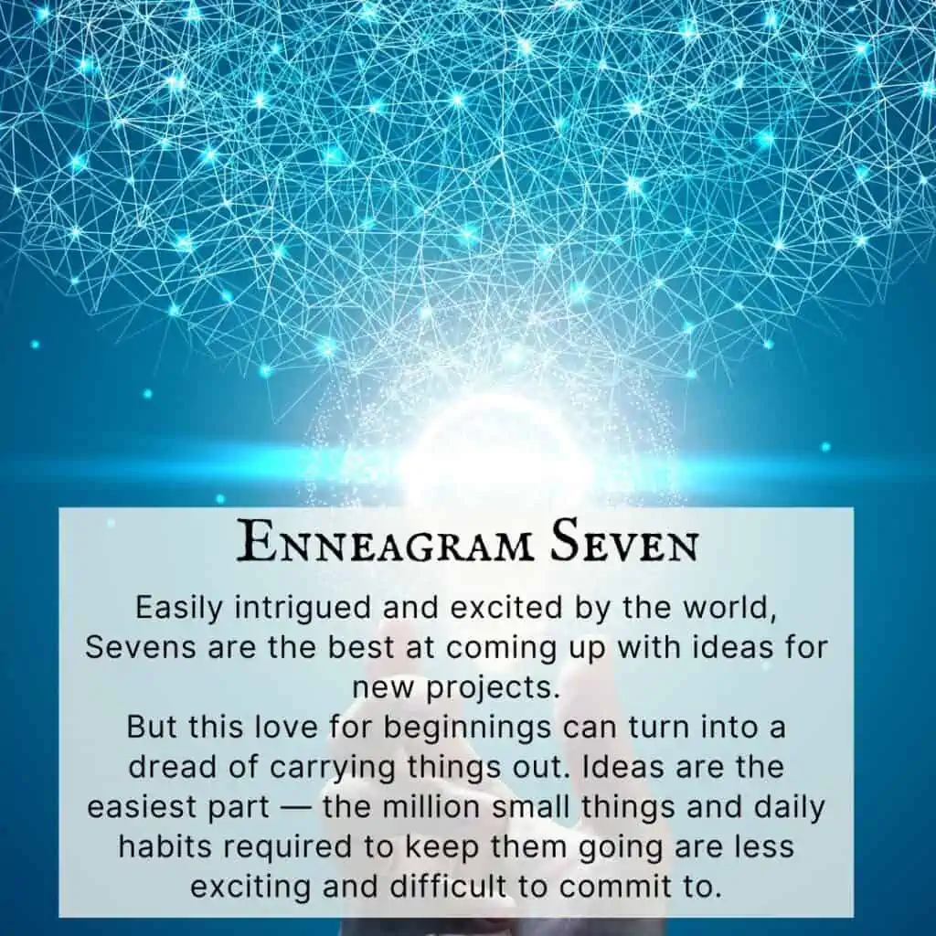 Enneagram Sevens and self-sabotage