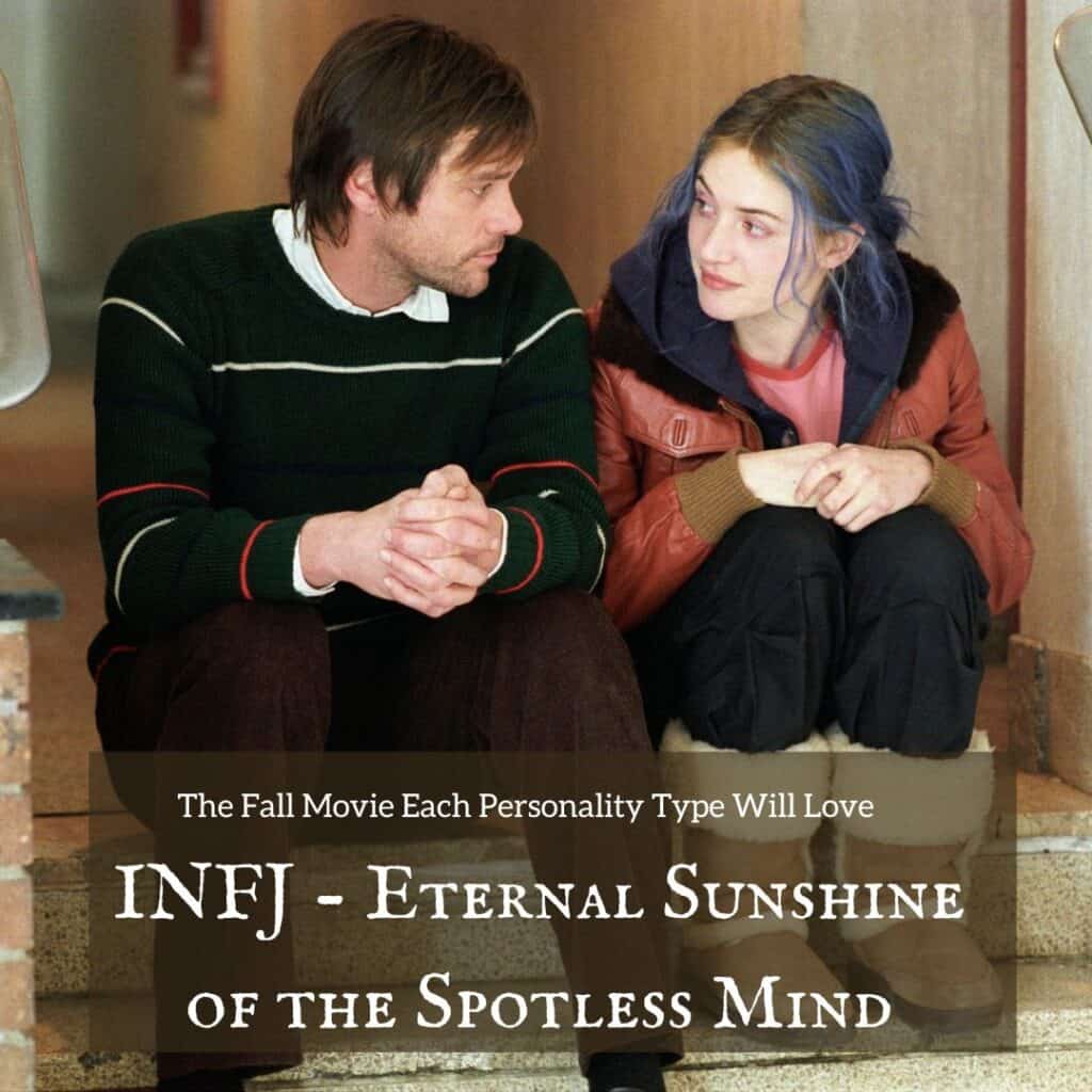 INFJ fall movie - Eternal Sunshine of the Spotless Mind