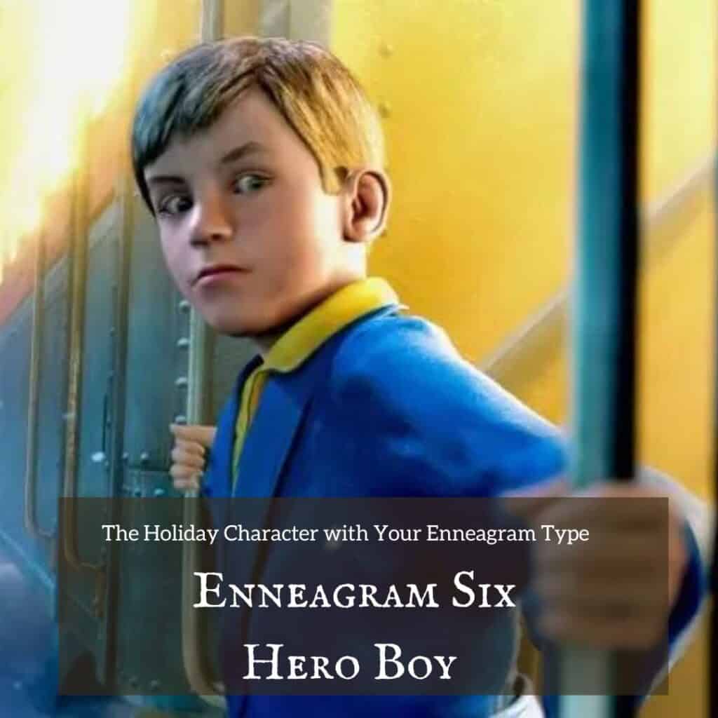Enneagram 6 Hero Boy