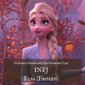 INFJ Disney Princess Elsa