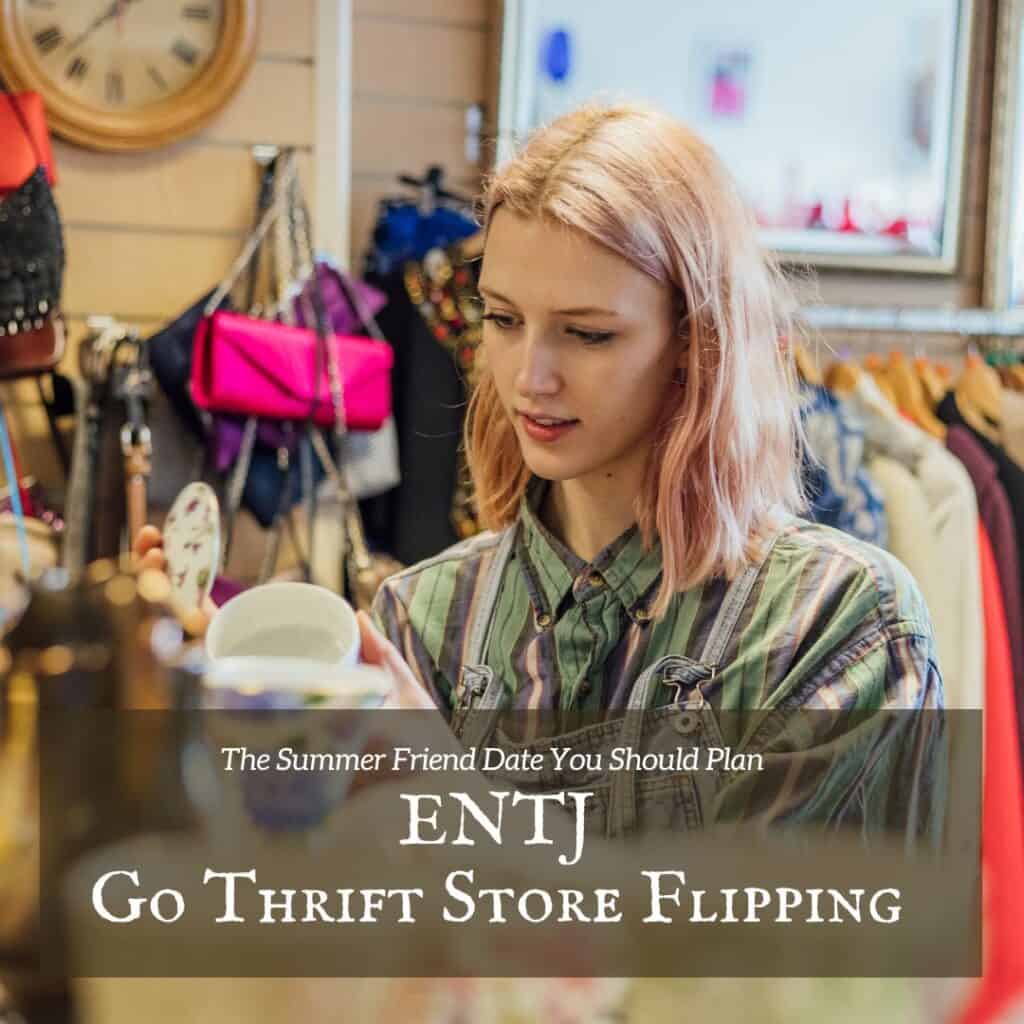 ENTJ go thrifting