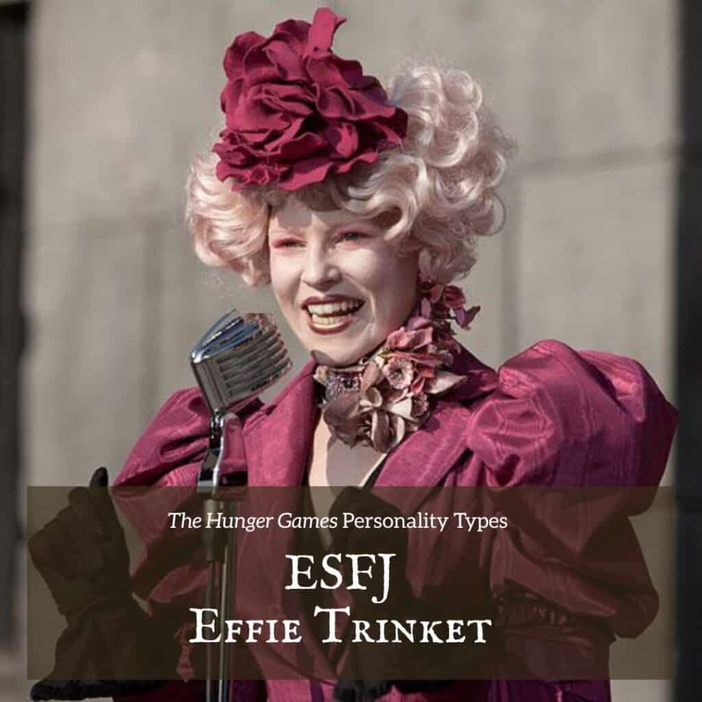 Effie Trinket ESFJ
