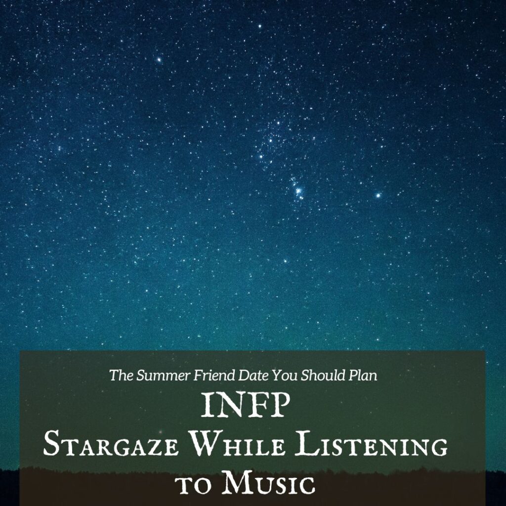 INFP stargaze