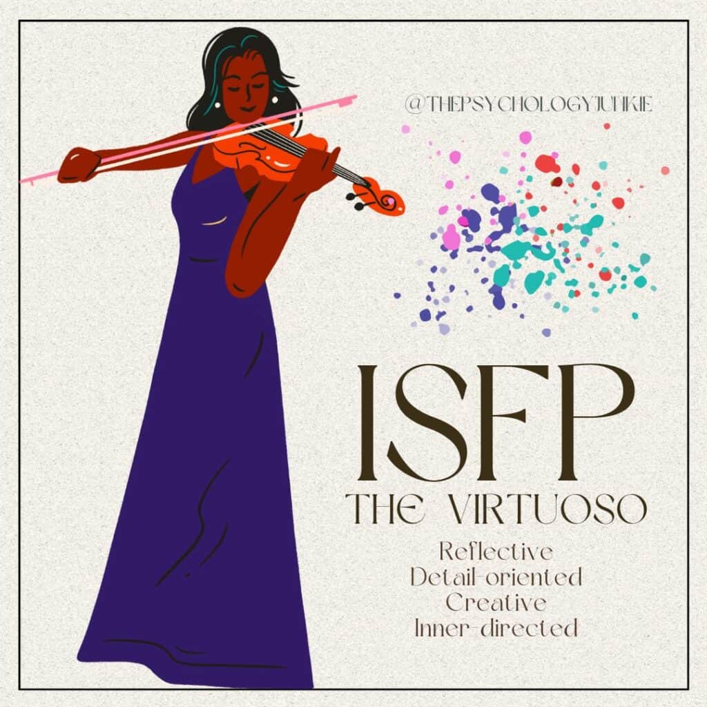 The ISFP Virtuoso