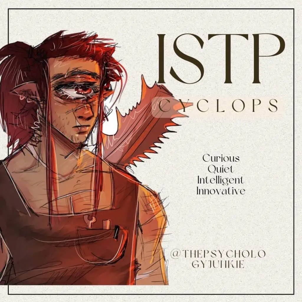 The ISTP mythical creature is the Cyclops. #ISTP