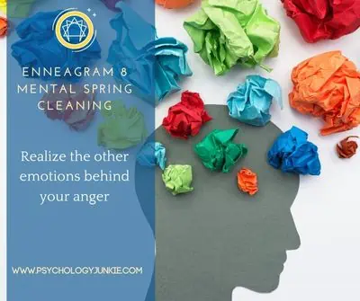 Enneagram 8 spring tip is to discover the other emotions behind your anger