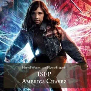 ISFP is America Chavez