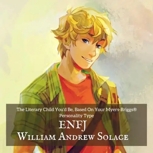 William Andrew Solace is our literary ENFJ