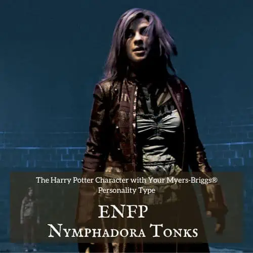 Nymphadora Tonks is an ENFP