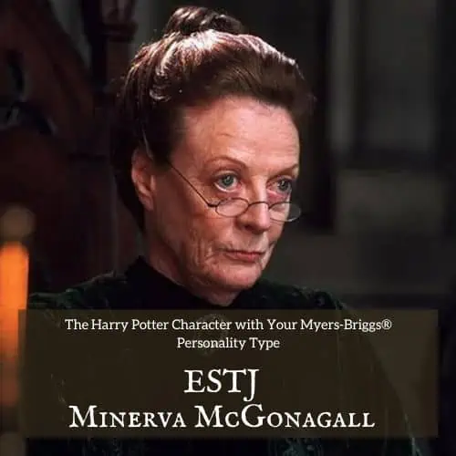 ESTJ is Minerva McGonagall