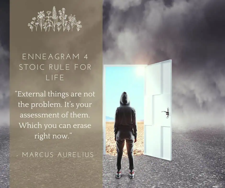 Enneagram Four quote by Marcus Aurelius
