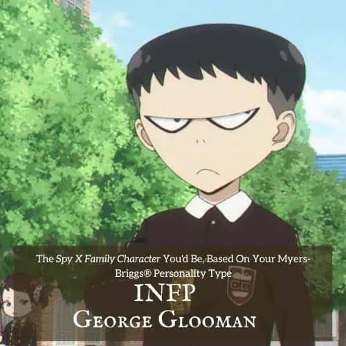 INFP George Glooman