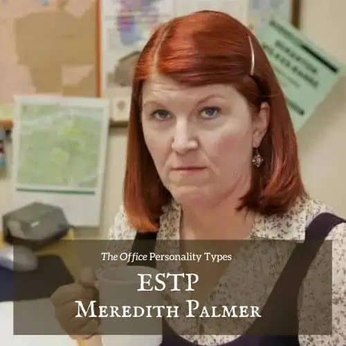 Meredith Palmer ESTP