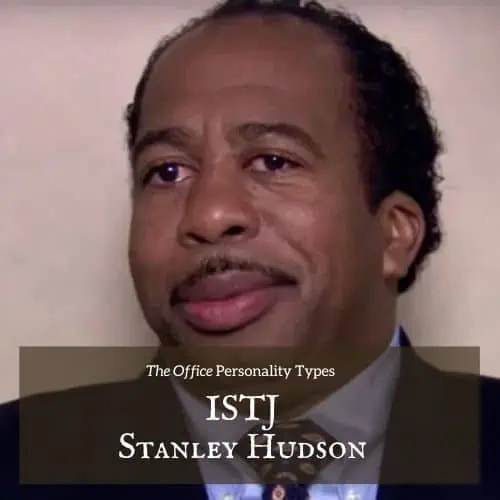 Stanley Hudson ISTJ